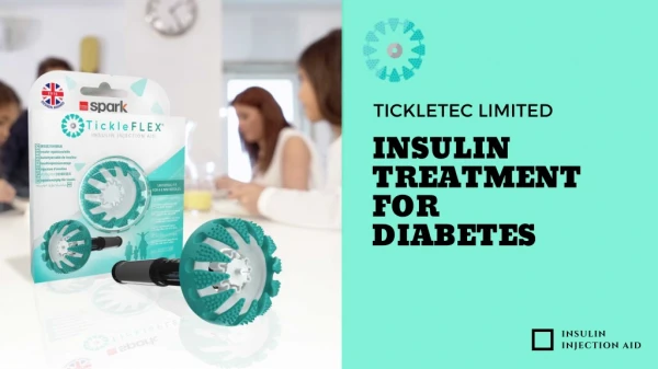 Insulin Treatment for Diabetes - TickleFlex