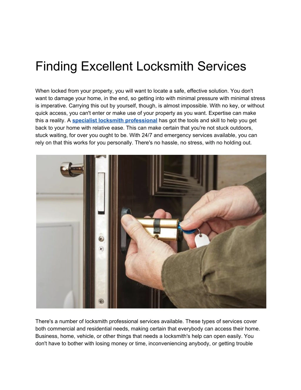finding excellent locksmith services