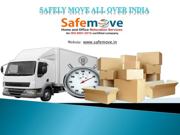 Safely Move all over India.