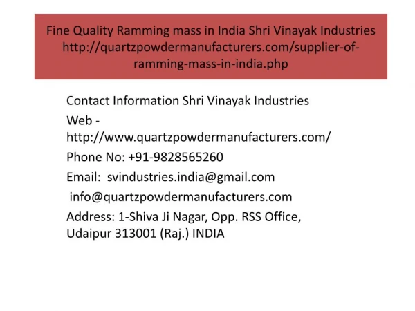 Fine Quality Ramming mass in India Shri Vinayak Industries