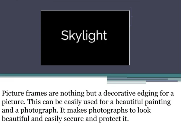 Modern types of photo frames - Skylightframe