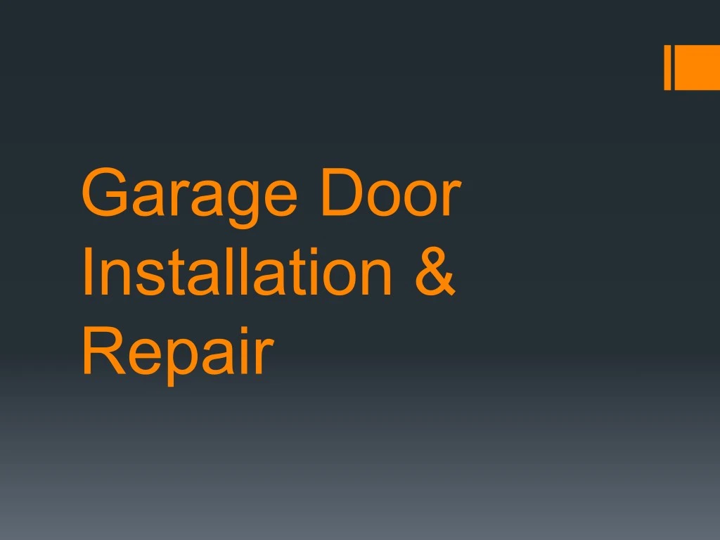 garage door installation repair