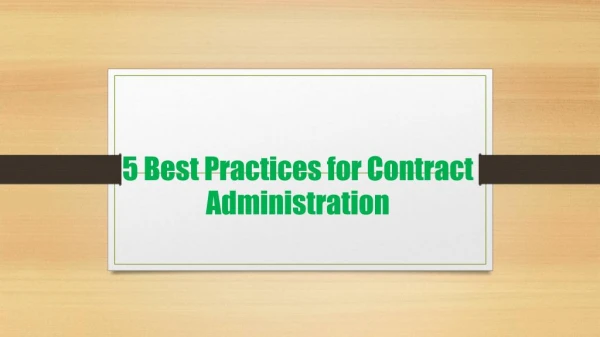 5 Best Practices for Contract Administration