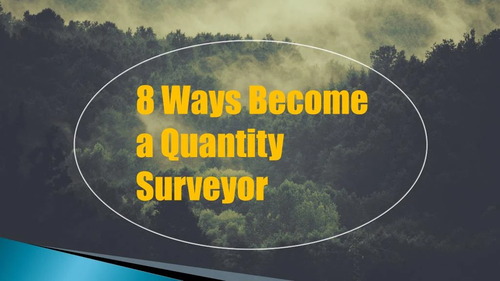 8 ways b ecome a quantity surveyor