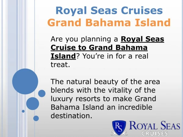 Royal Seas Cruises Grand Bahama Island | Royal Seas Cruises