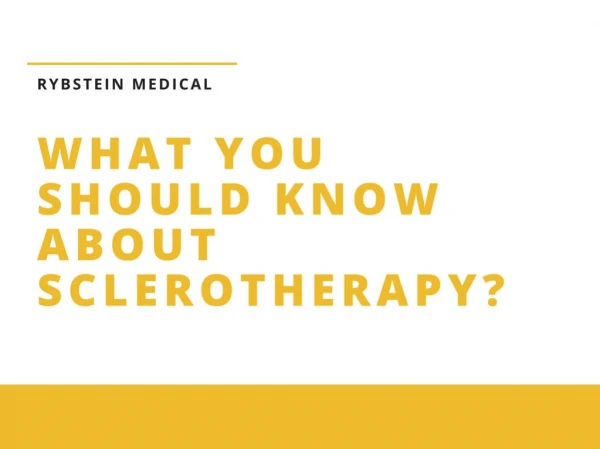 What you should know about Sclerotherapy?