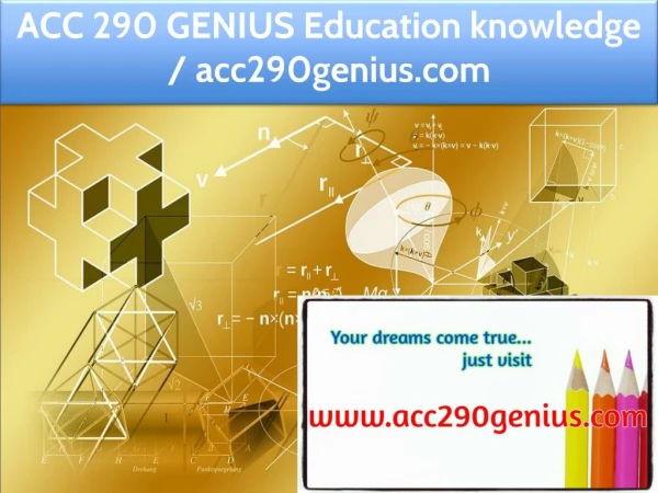 ACC 290 GENIUS Education knowledge / acc290genius.com