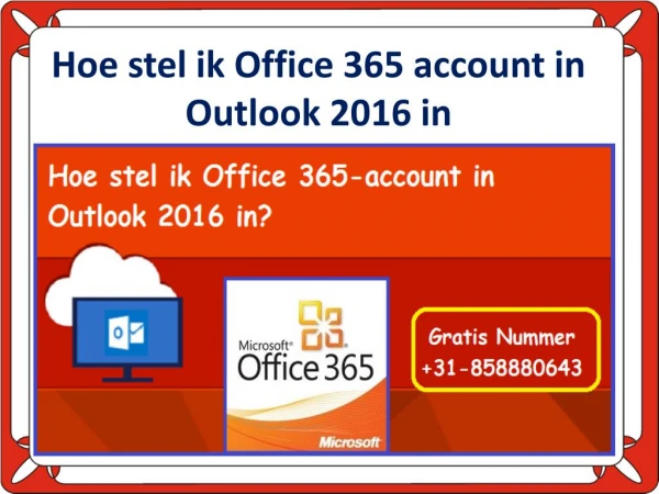 Hoe stel ik Office 365 account in Outlook 2016 in?