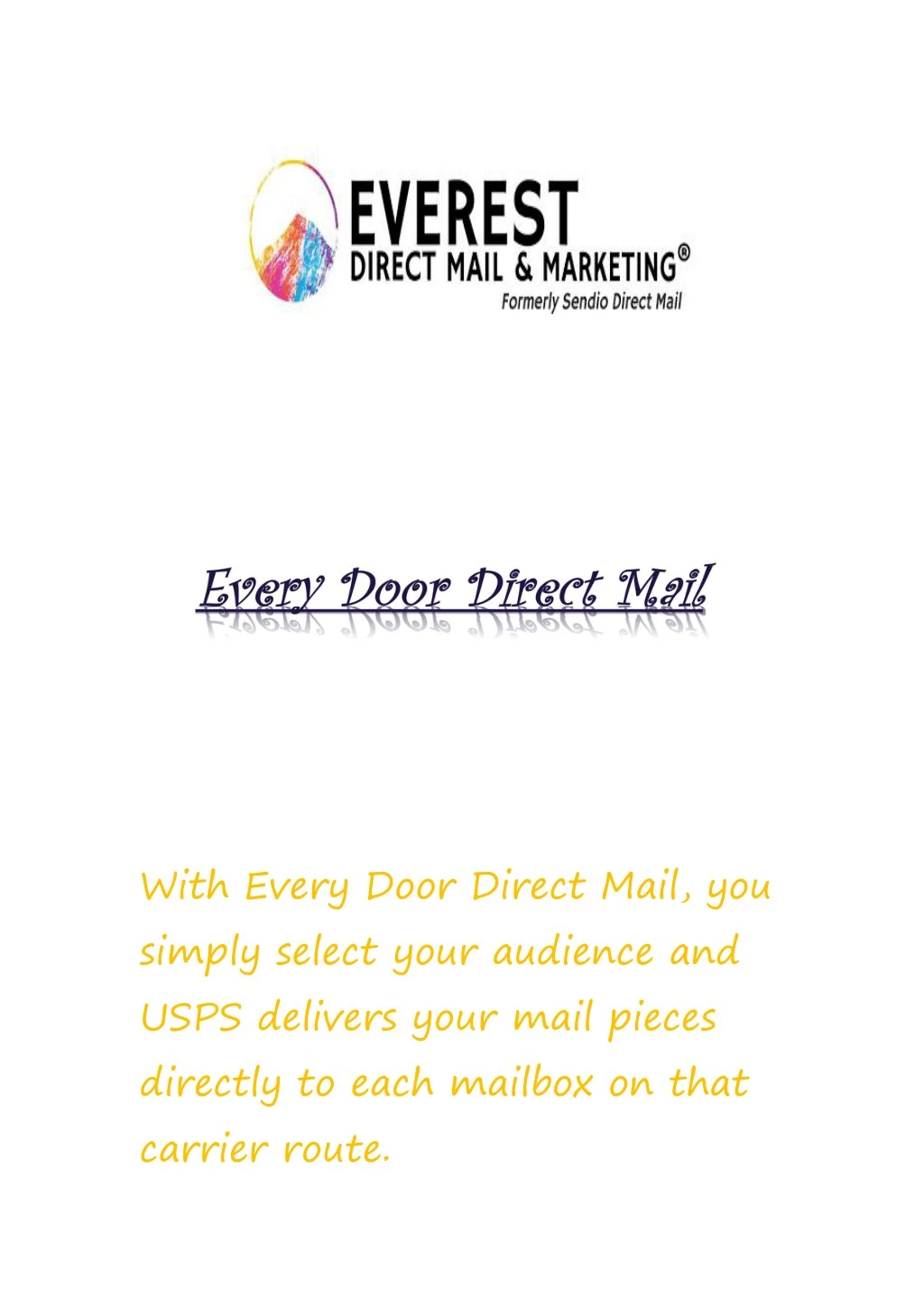 with every door direct mail you simply select