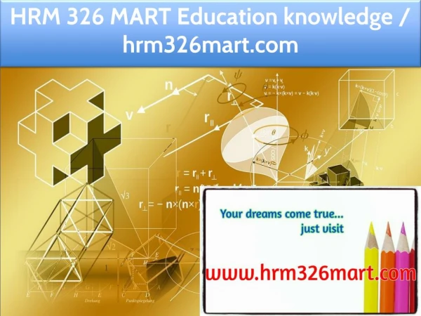 HRM 326 MART Education knowledge / hrm326mart.com