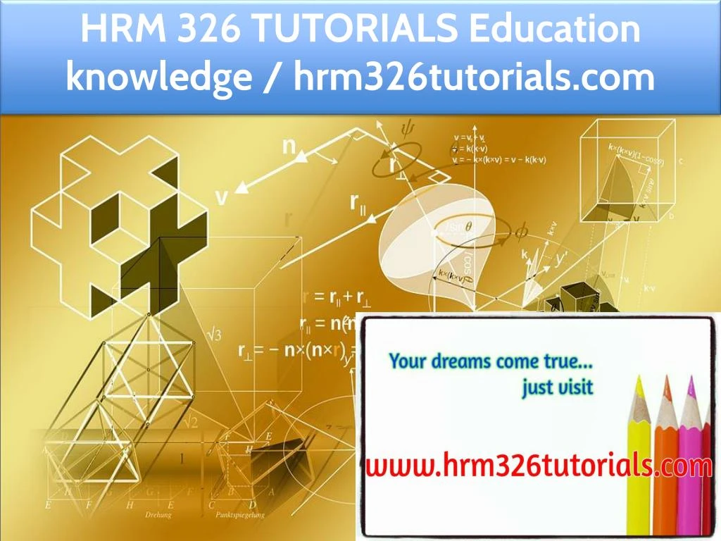 hrm 326 tutorials education knowledge