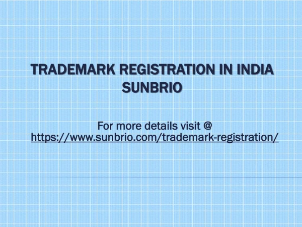 for more details visit @ https www sunbrio com trademark registration