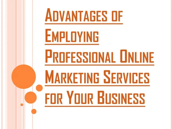 Professional Online Marketing Services and Its Benefits