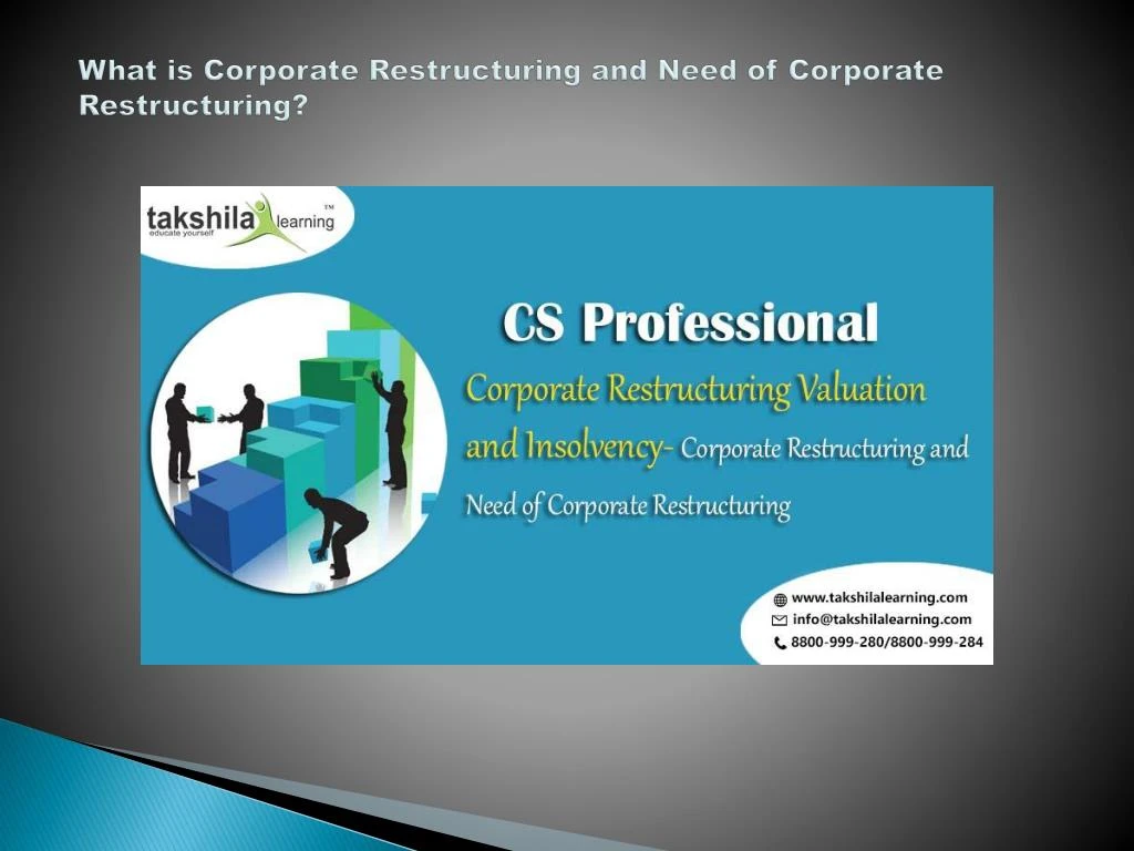 what is corporate restructuring and need of corporate restructuring
