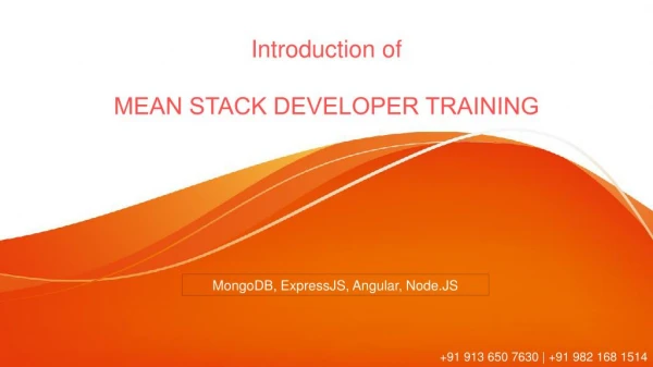 Introduction of MEAN​​ STACK ​​DEVELOPER TRAINING