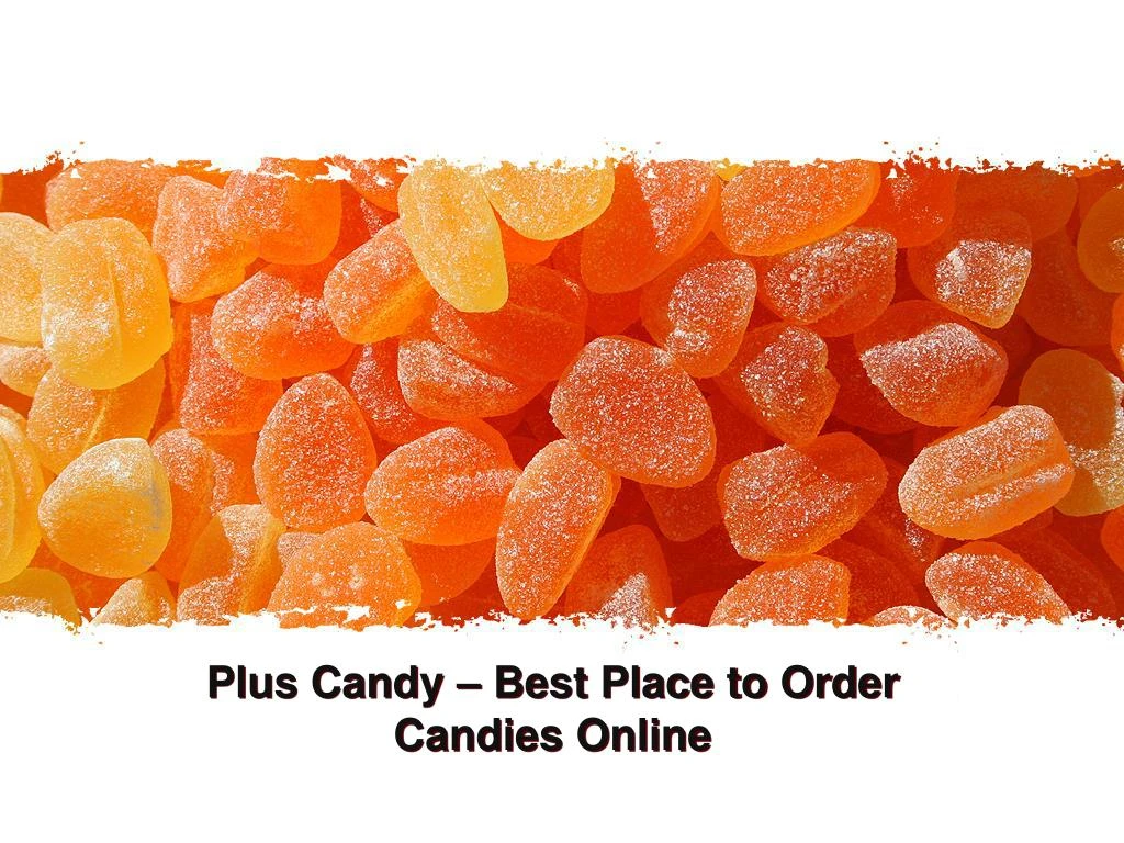 plus candy best place to order candies online