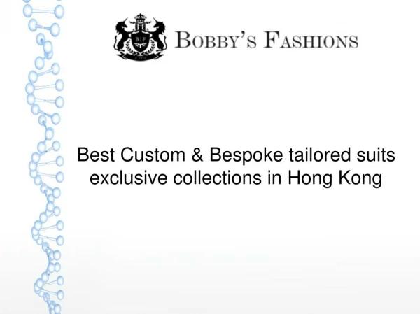 Custom Bespoke Suit Tailor Hong Kong | custom tailors in Hong Kong