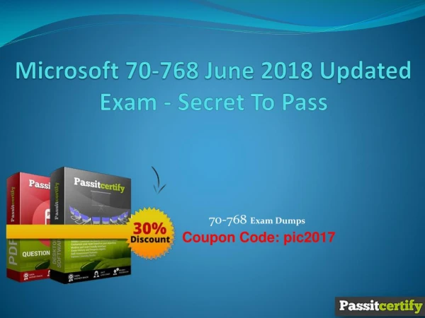 Microsoft 70-768 June 2018 Updated Exam - Secret To Pass