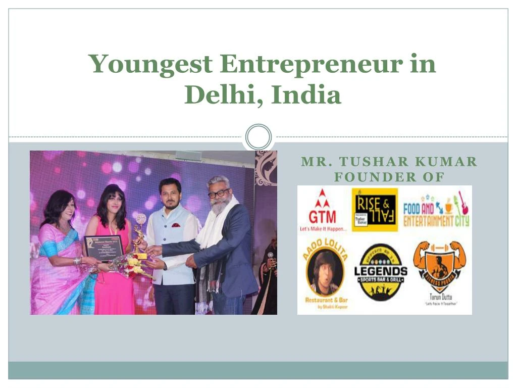 youngest entrepreneur in delhi india