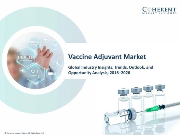 Vaccine Adjuvant Market Clinical Review, Drug Descriptions, Analysis and Synthesis 2026