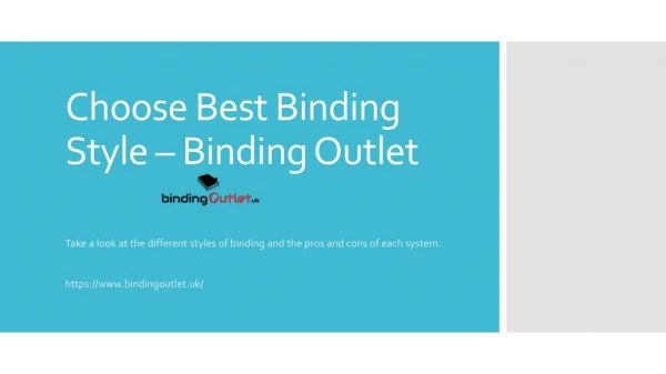 Choose Best Binding Style â€“ Binding Outlet