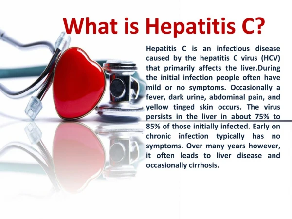 What is Hepatitis C ?