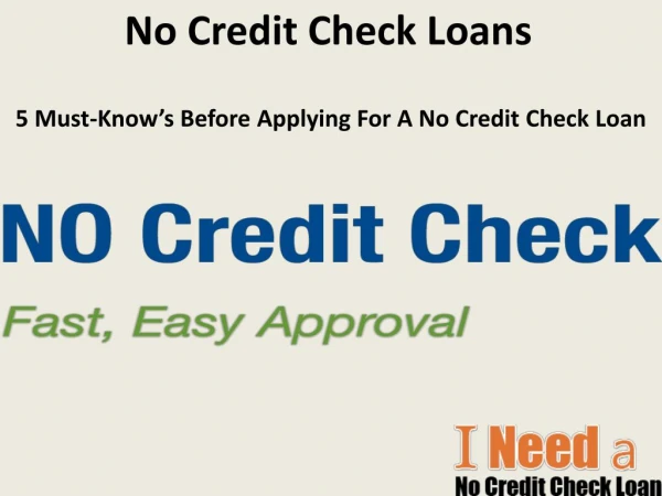 No Credit Check Loans- Get Fast Payday Loans Support With Bad Credit Profile