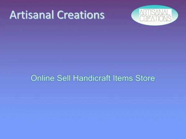 Handcrafted Decorative Items, Accessories | Artisanal Creations