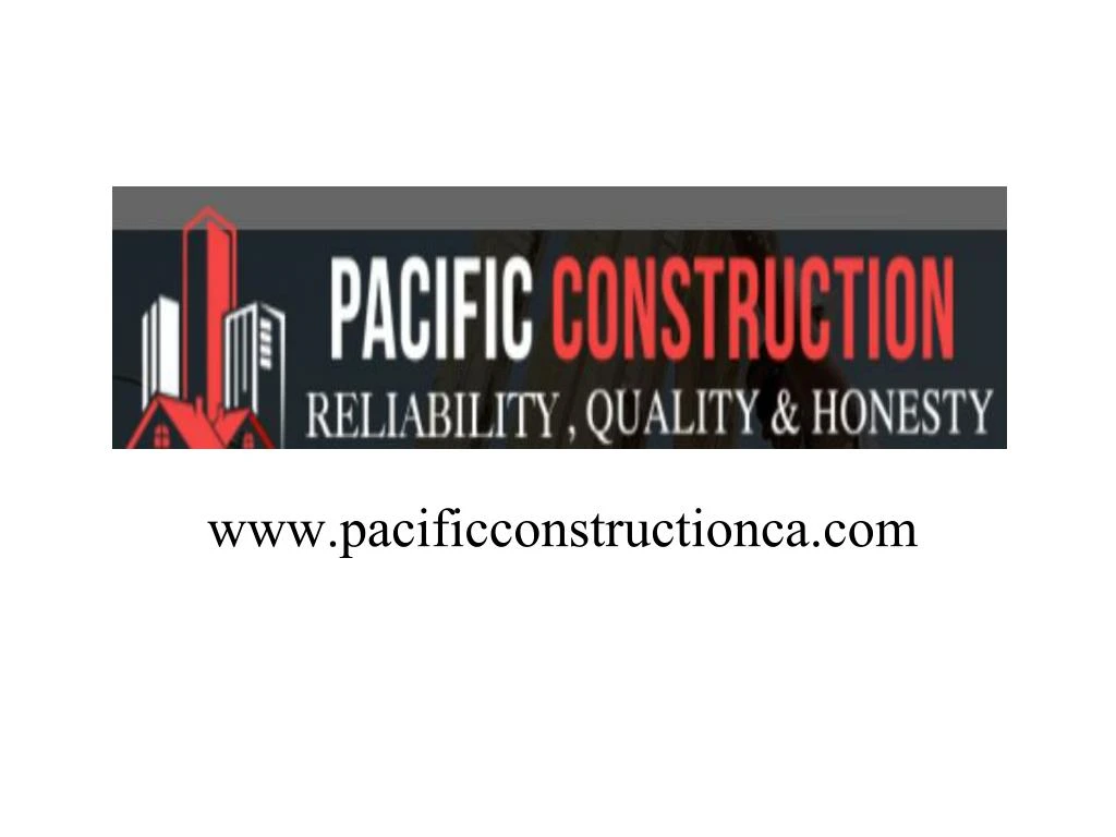www pacificconstructionca com