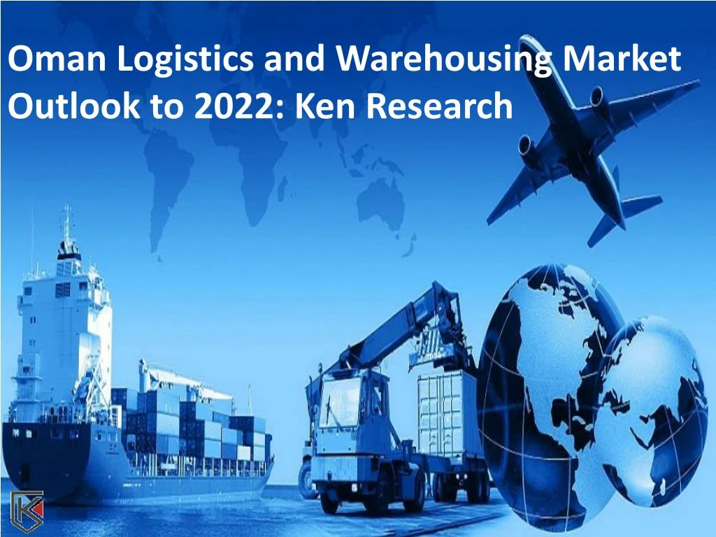 oman logistics and warehousing market outlook