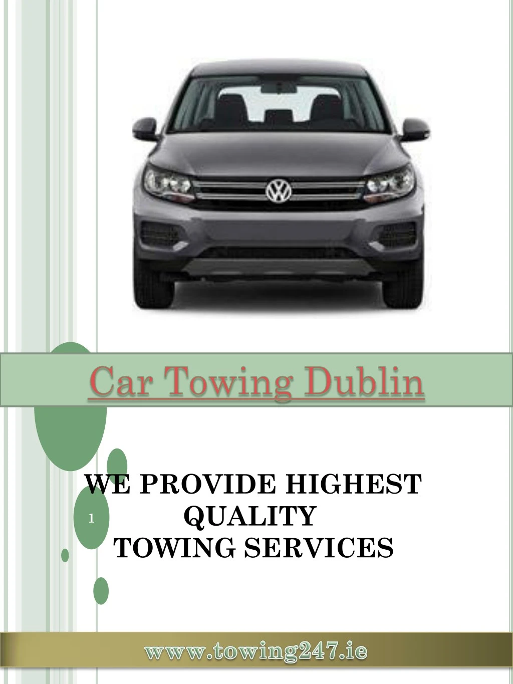 we provide highest quality towing services