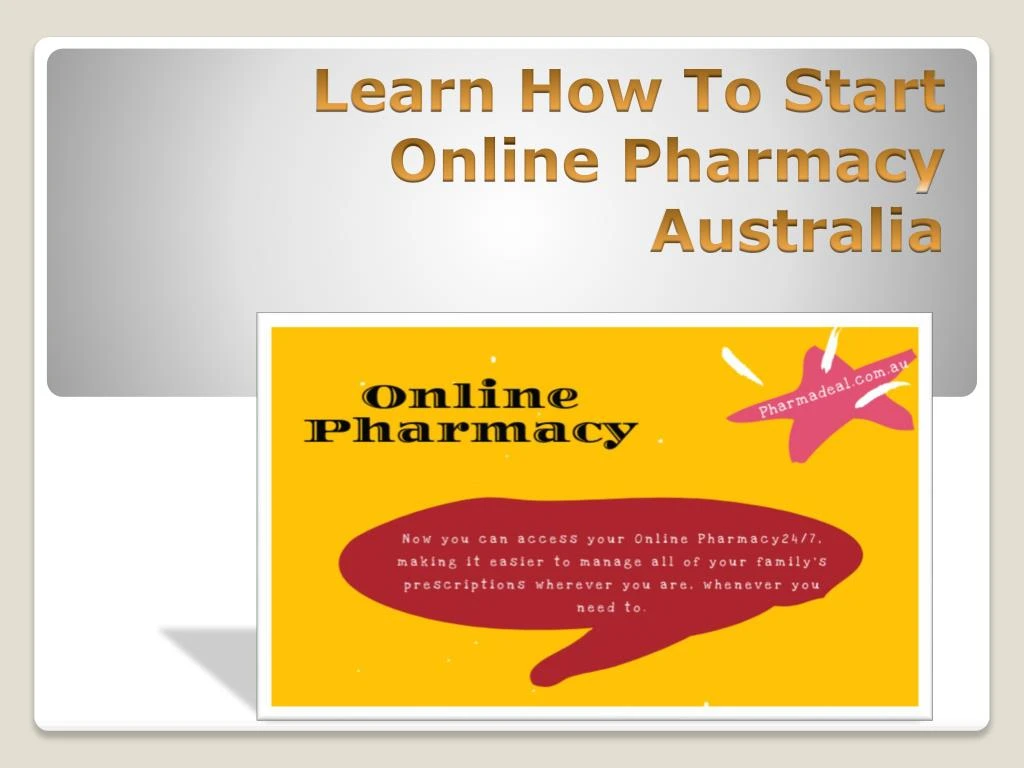 learn how to start online pharmacy australia