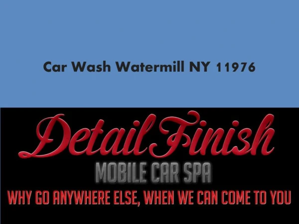 Car Wash Watermill NY 11976