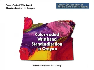 Color Coded Wristband Standardization in Oregon
