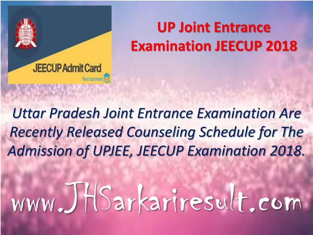 up joint entrance examination jeecup 2018