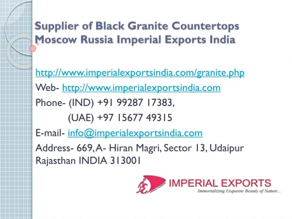 Supplier of Black Granite Countertops Moscow Russia Imperial Exports India