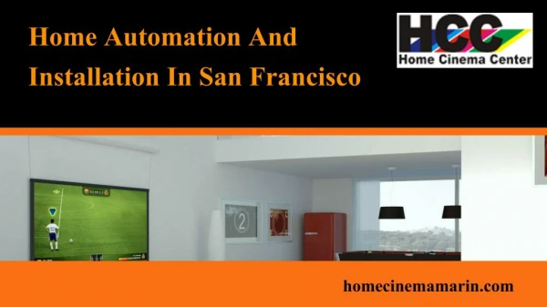 Home Automation And Installation In San Francisco