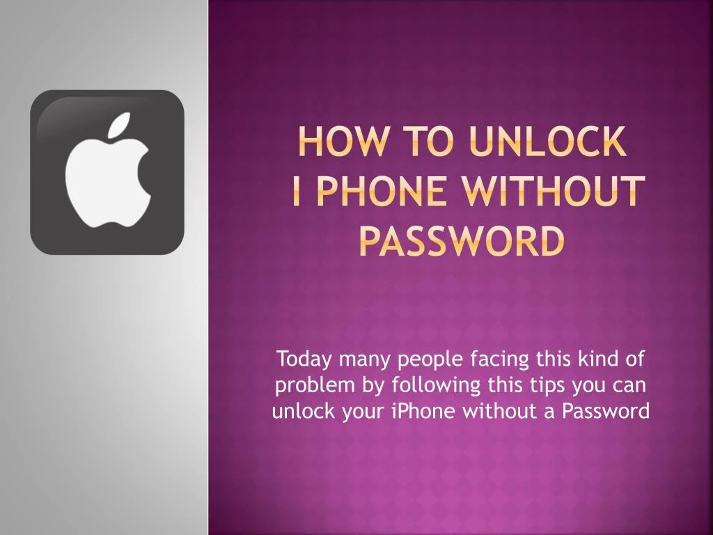 how to unlock i phone without password