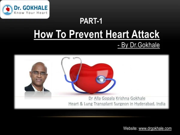 How To Prevent Heart Attack by Dr.Gokhale PART-1