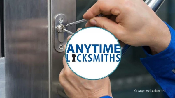Anytime Locksmiths – Offering Professional Locksmithing Services