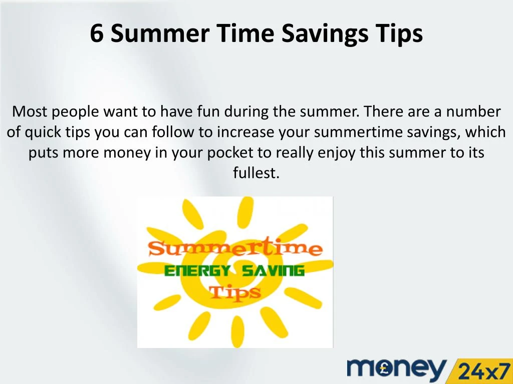 6 summer time savings tips