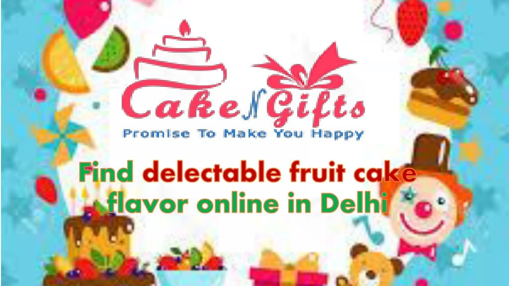 find delectable f ruit cake flavor online in delhi