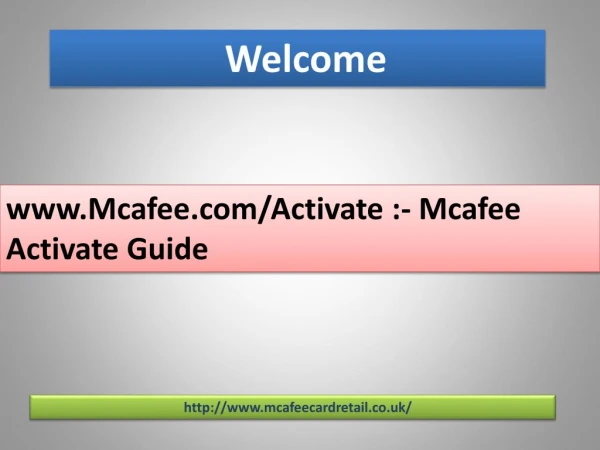 www.Mcafee.com/Activate :- Mcafee Activate Guide
