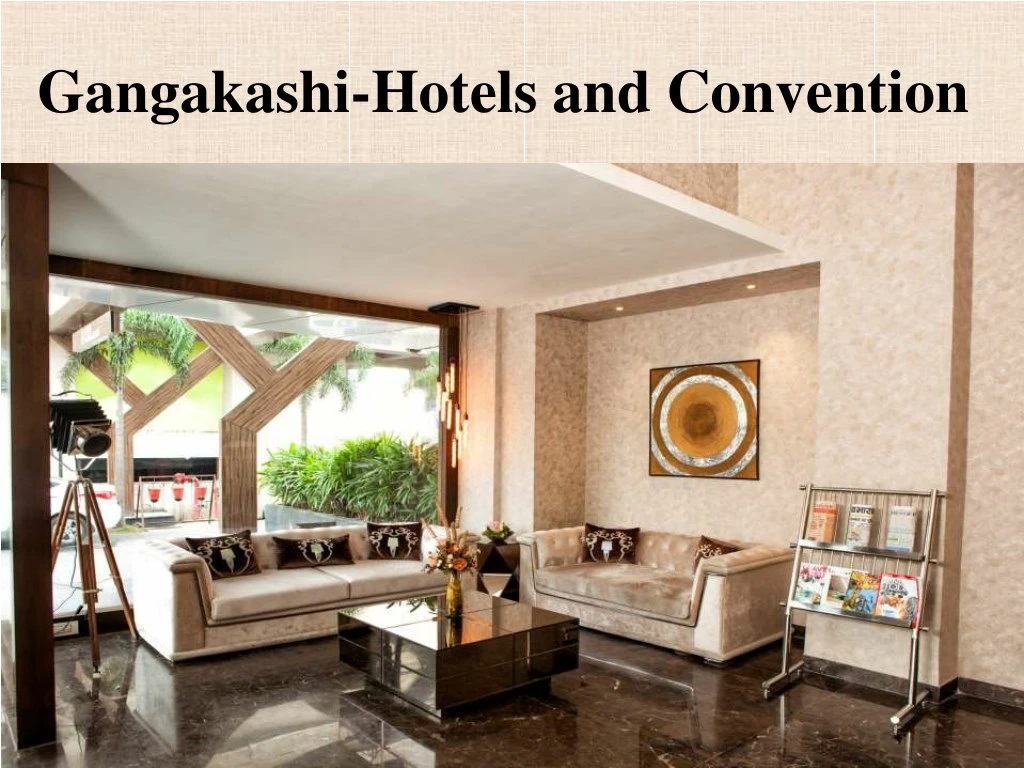 gangakashi hotels and convention