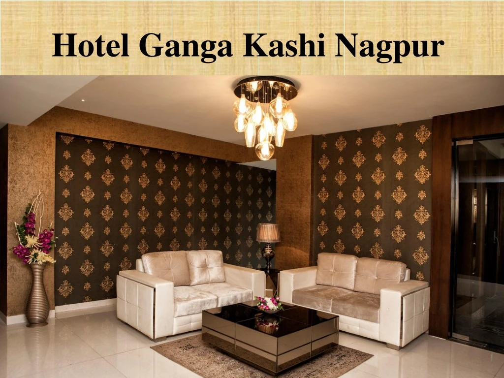 hotel ganga kashi nagpur