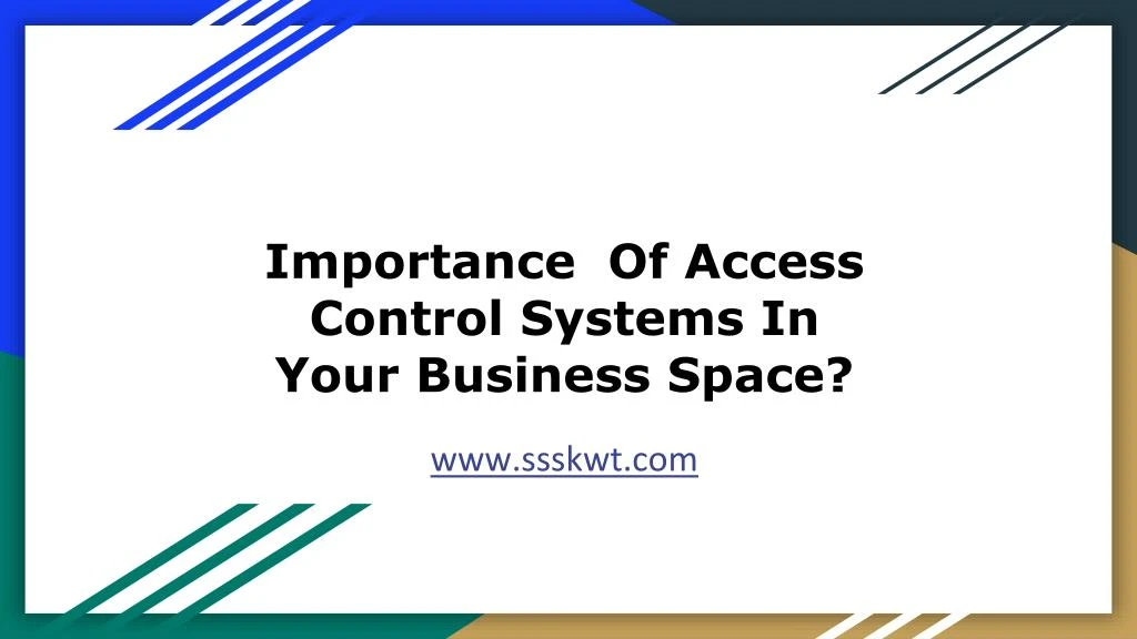 importance of access control systems in your business space