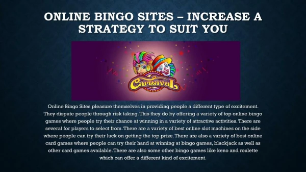 Online Bingo Sites – Increase a Strategy to Suit You