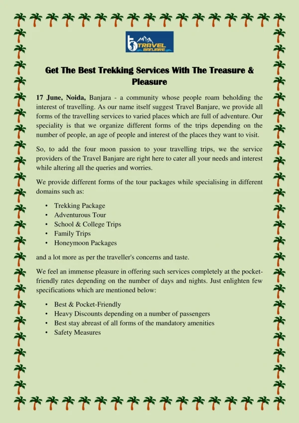 Get the Best Trekking Services with the Treasure and Pleasure