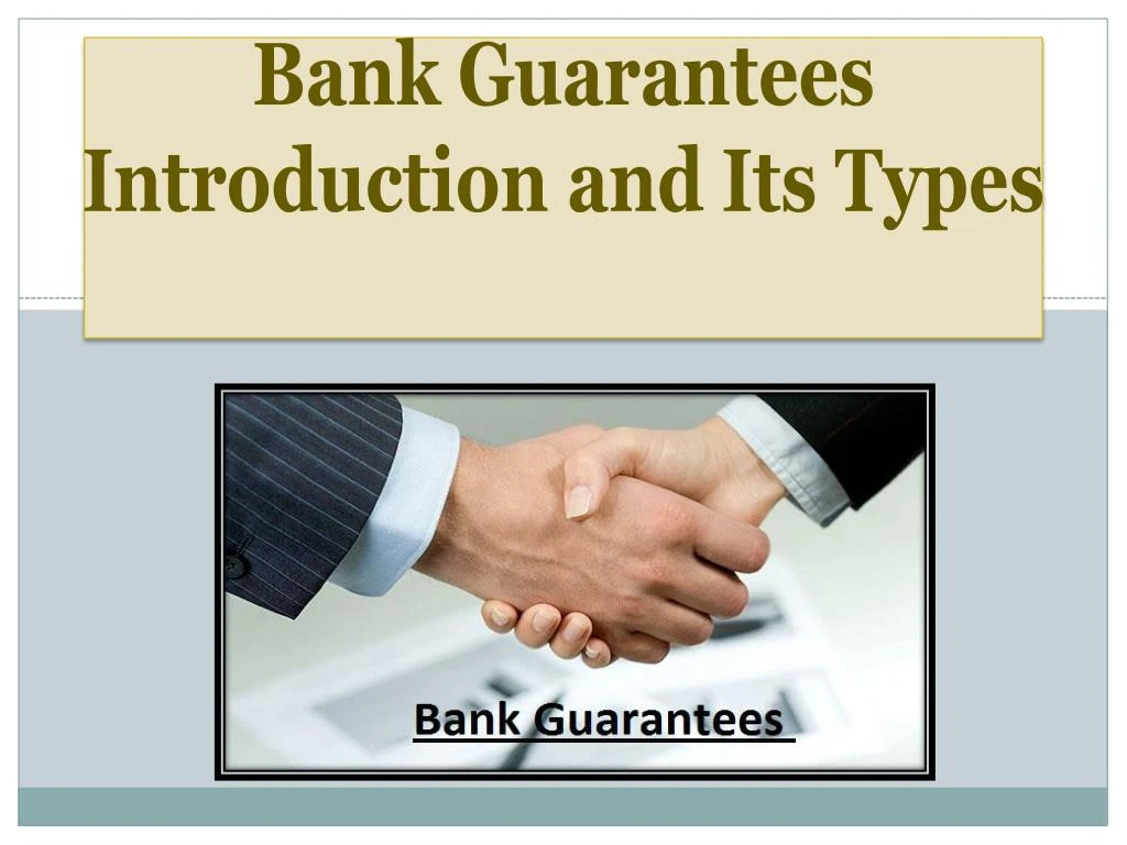 bank guarantees introduction and its types