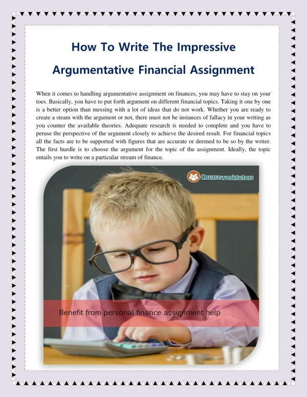 How To Write The Impressive Argumentative Financial Assignment